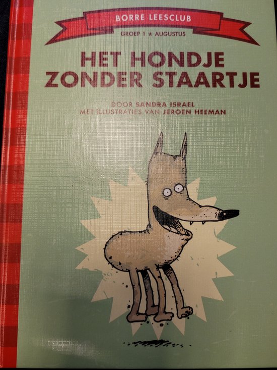 S. Israel Het Hondje Zonder Staartje / De Gestreepte Boekjes