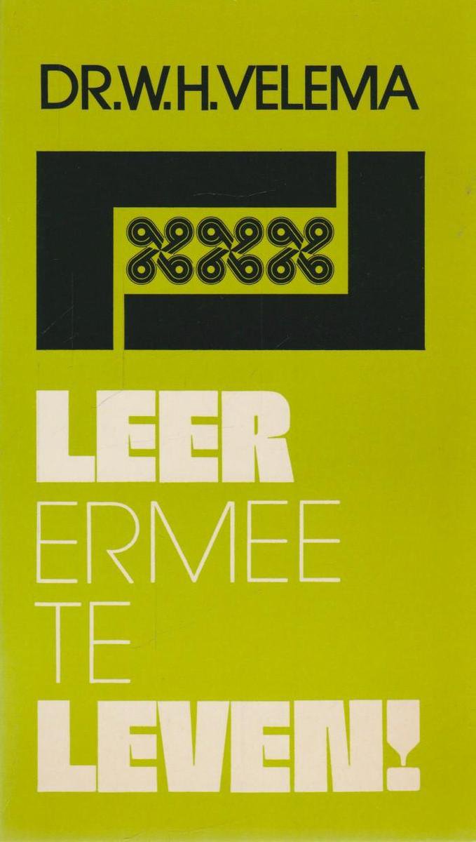 Leer ermee te leven!