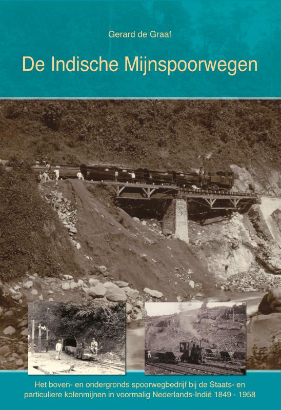 G de Graaf De Indische Mijnspoorwegen thumbnail