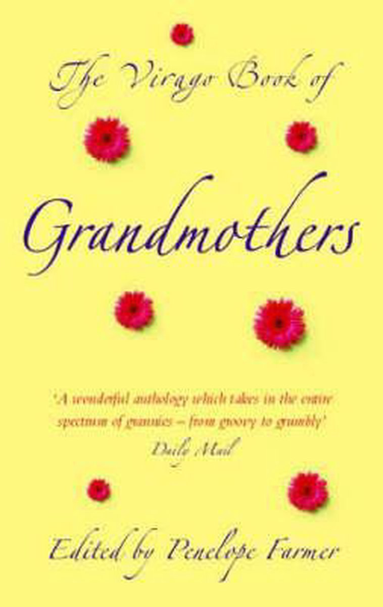 The Virago Book of Grandmothers
