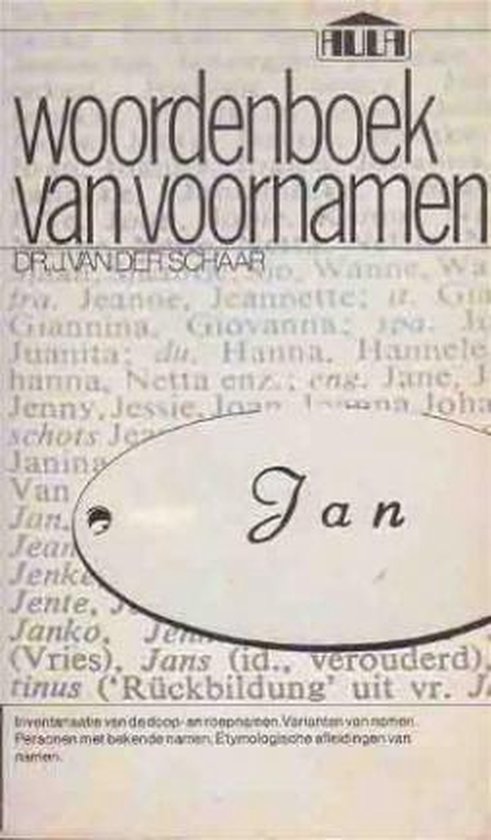 Schaar Woordenboek Van Voornamen