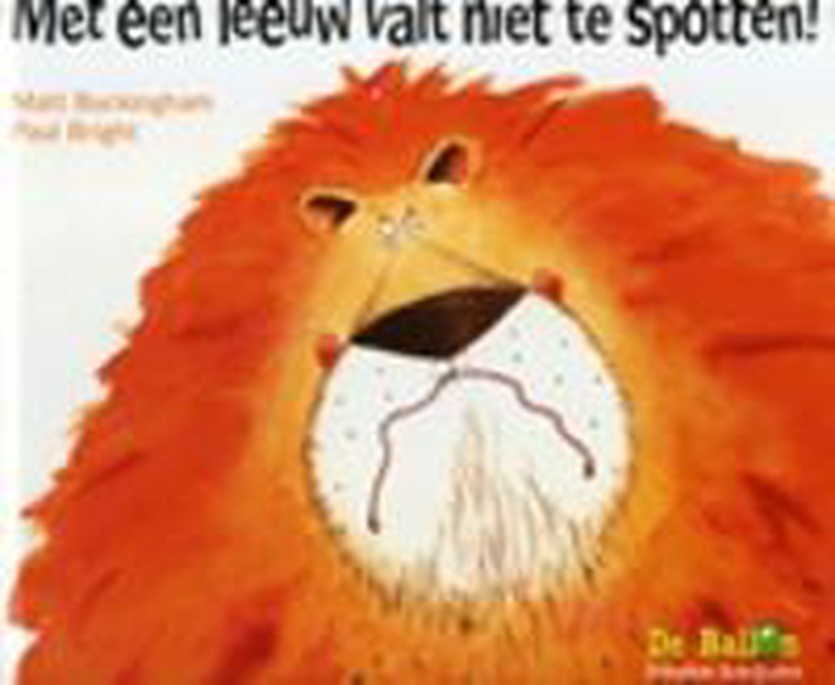 Met de leeuw valt niet te spotten! / Schalkse schrijvers / 4