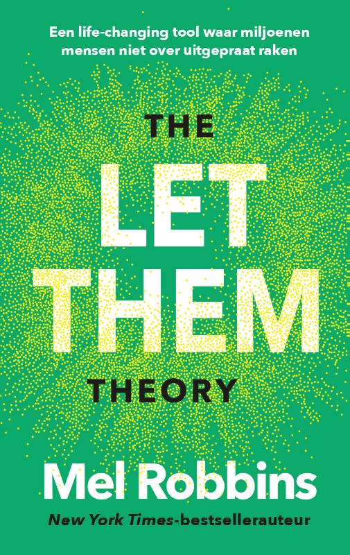 The Let Them Theory - Nederlandse editie