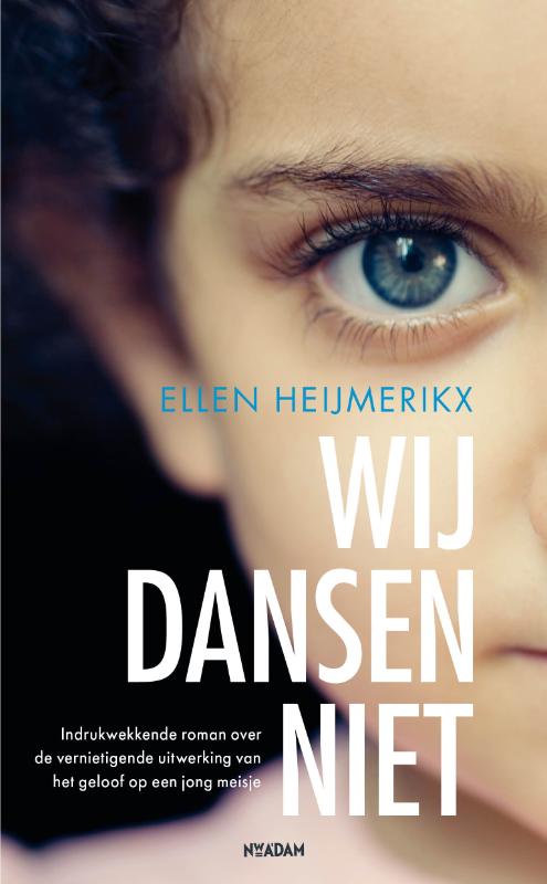 Ellen Heijmerikx Wij Dansen Niet