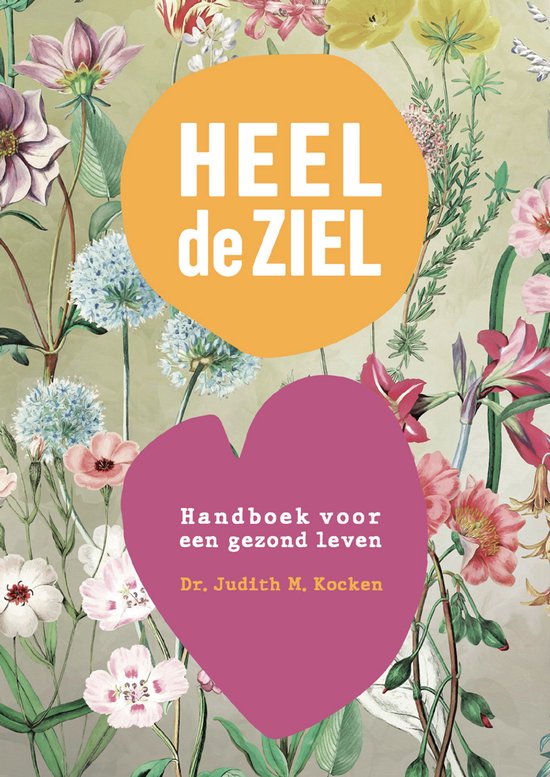 Dr. Judith M. Kocken Heel De Ziel