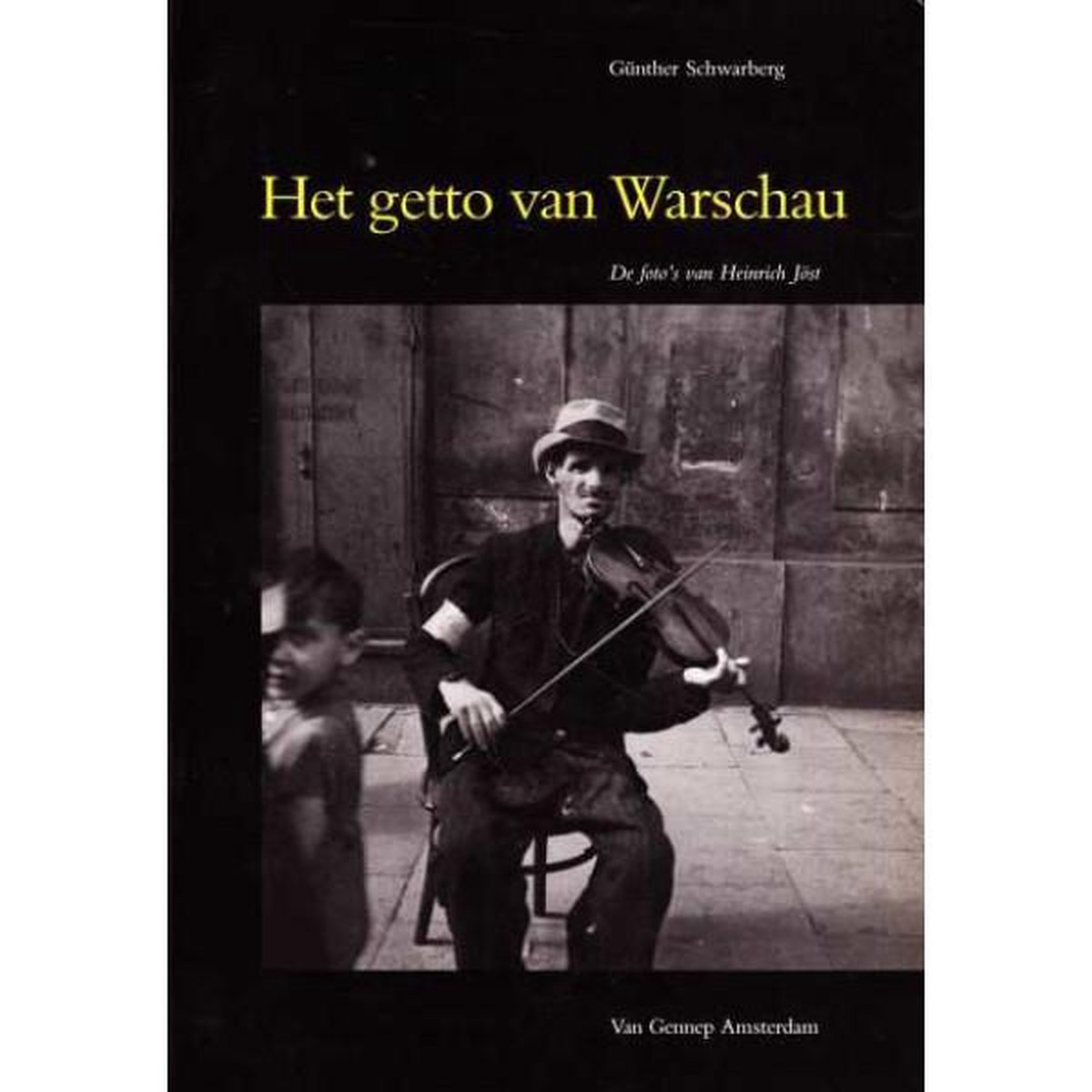 Schwarberg Het Getto Van Warschau