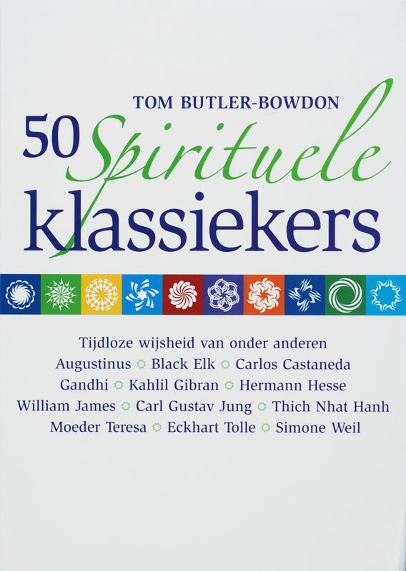 Tom Butler-Bowdon 50 Spirituele Klassiekers