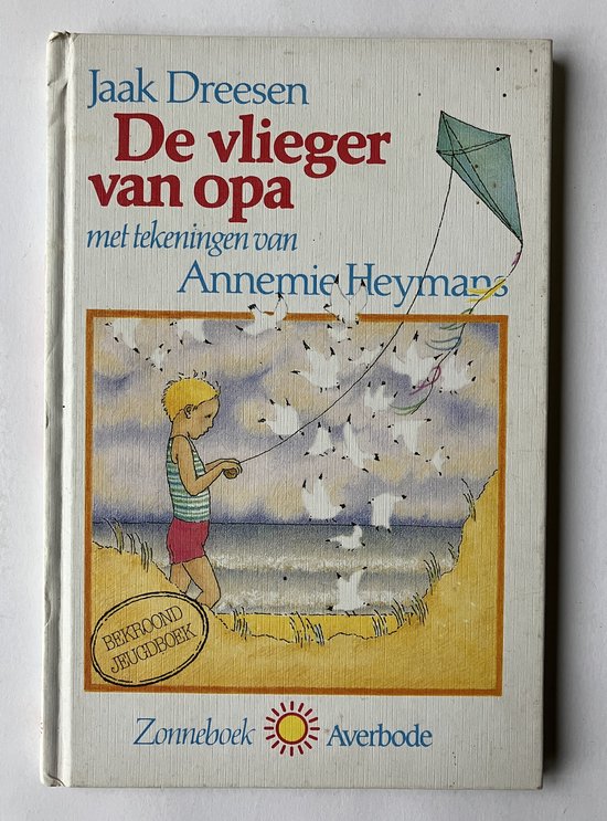 De vlieger van opa / Zonneboek