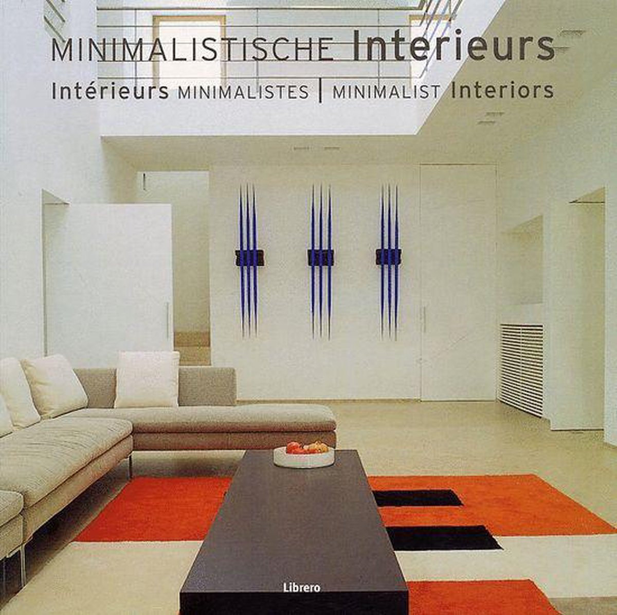 Minimalistische Interieurs