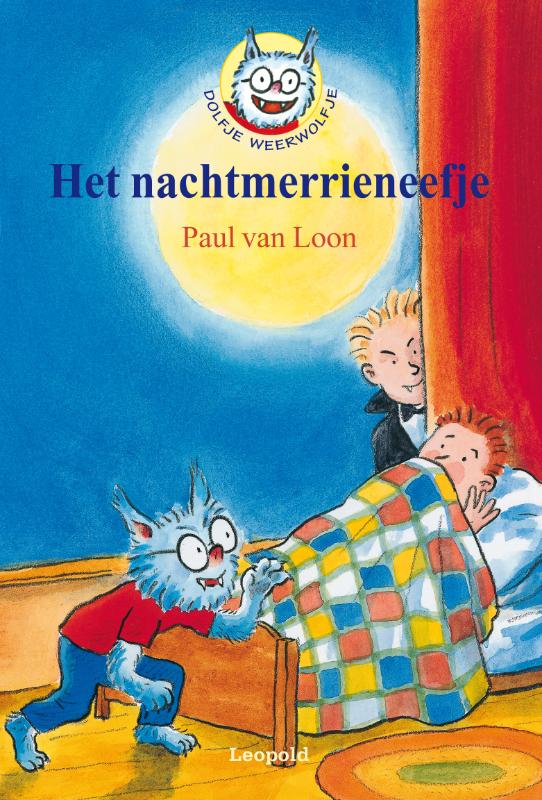 Paul van Loon Het Nachtmerrieneefje / Dolfje Weerwolfje