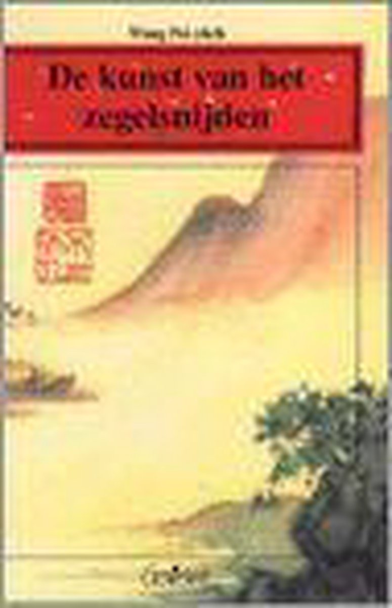 De kunst van het zegelsnijden / Chinese cultuur