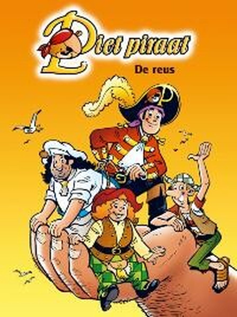 De reus / Piet Piraat voorleesboek / 7