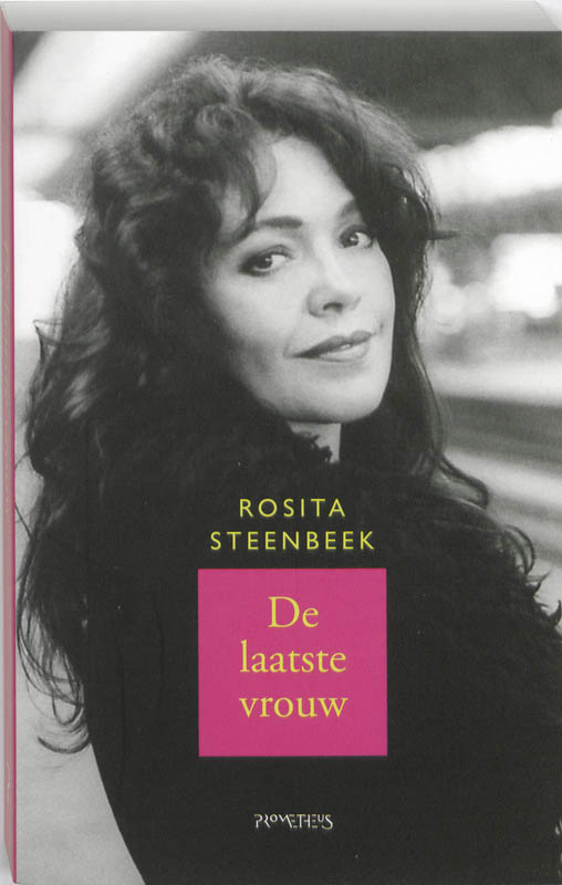 Rosita Steenbeek De Laatste Vrouw thumbnail