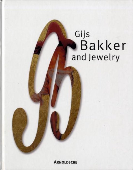 Gijs Bakker And Jewelry