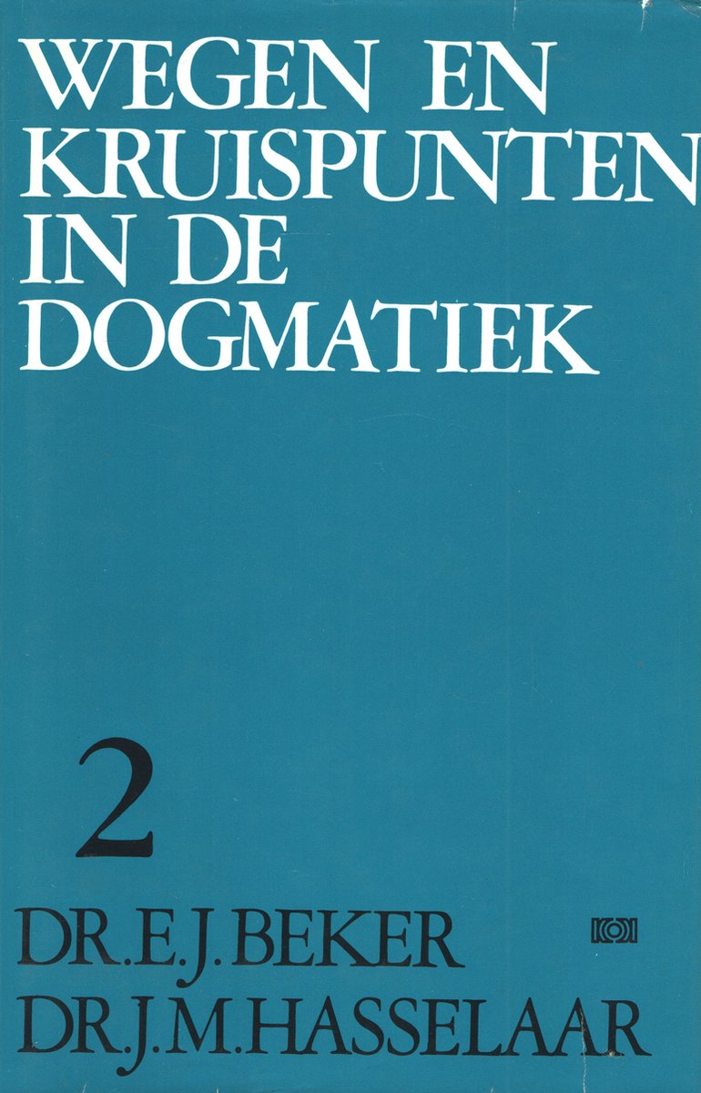 Wegen en kruispunten in de dogmatie