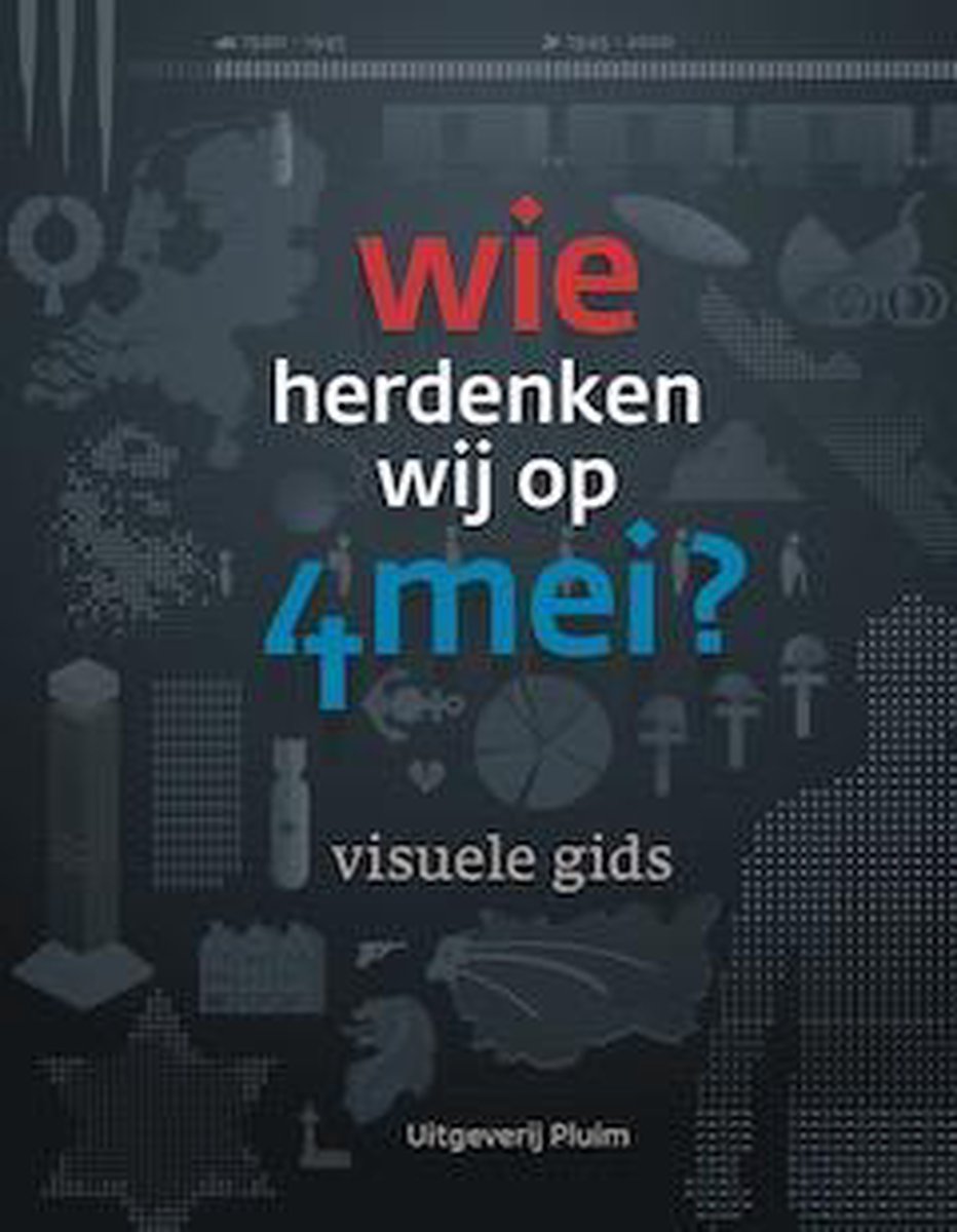 boekenbalie_9789492928832_cover Wie herdenken wij op 4 mei