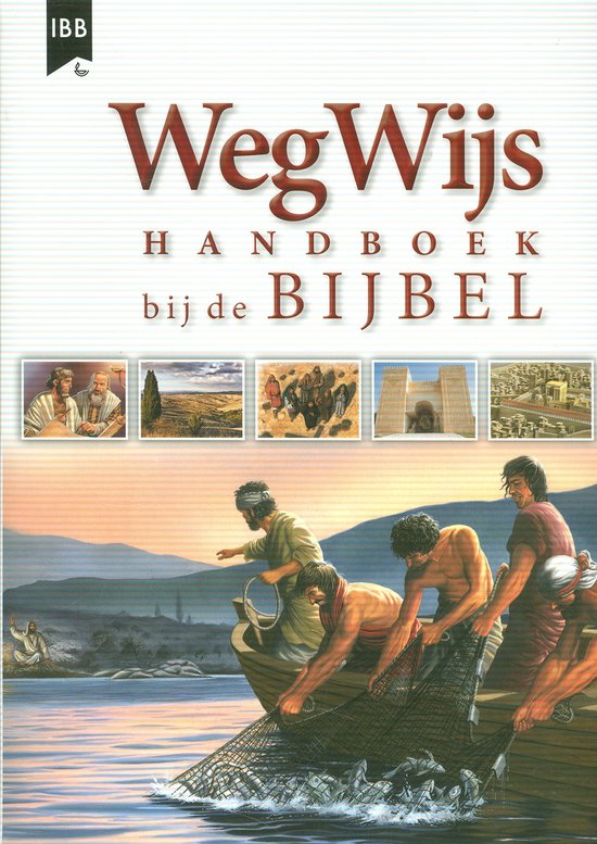 WEGWIJS - HANDBOEK BIJ DE BIJBEL
