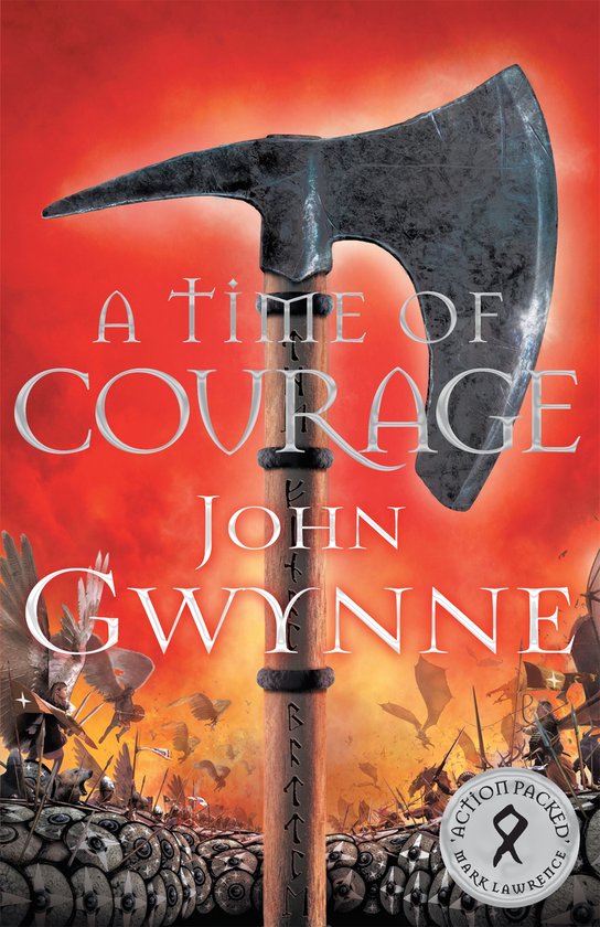A Time of Courage Of Blood and Bone