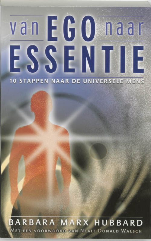 B. Marx Hubbard Van Ego Naar Essentie thumbnail