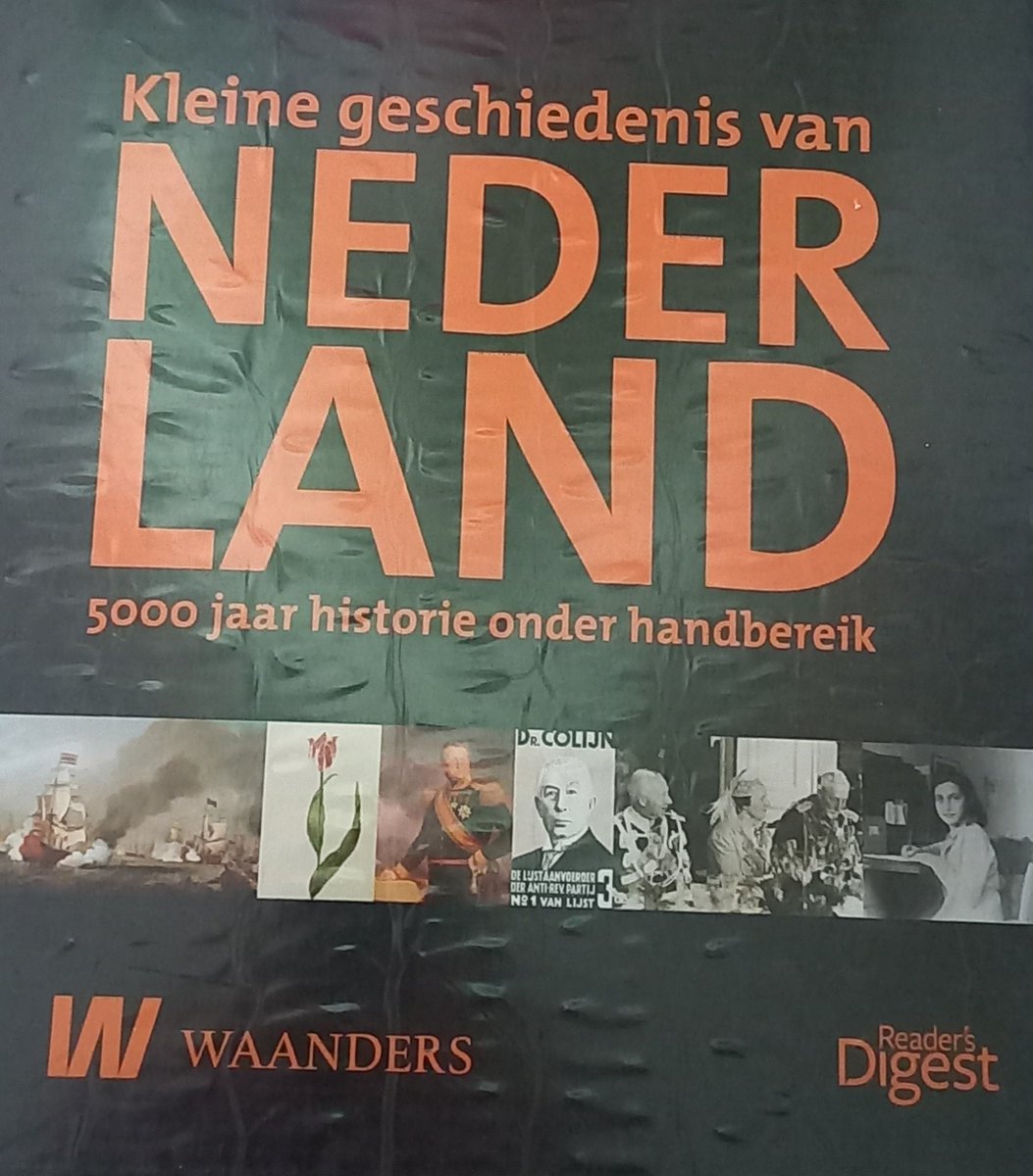 Kleine Geschiedenis Van Nederland