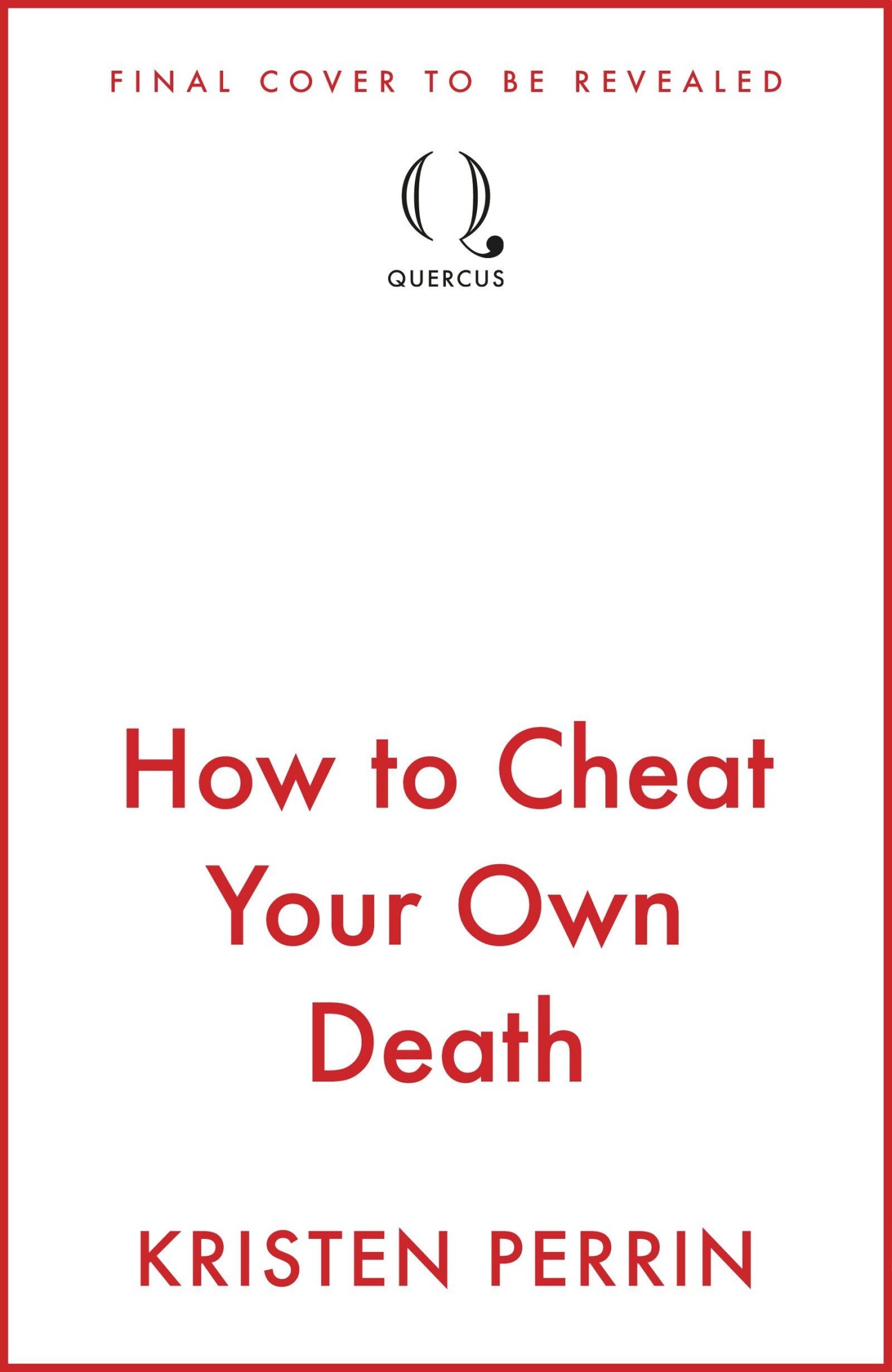 How to Cheat Your Own Death / The Castle Knoll Files / 3