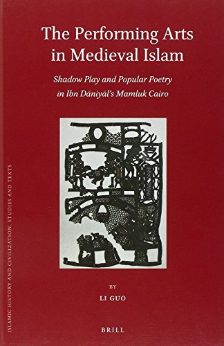 The Performing Arts in Medieval Islam