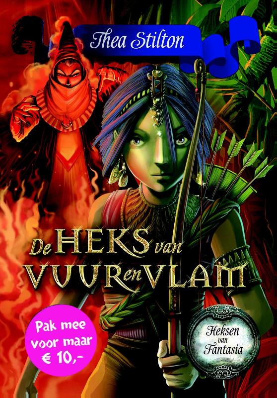 Thea Stilton De Heks Van Vuur En Vlam / Heksen Van Fantasia / 2
