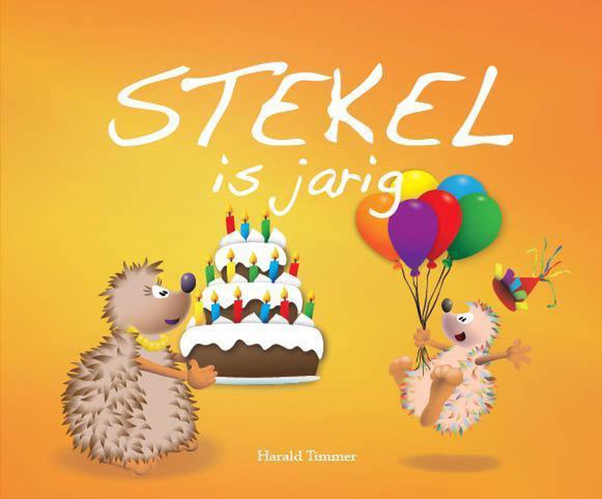 boekenbalie_9789491370120_cover Stekel is jarig / Stekel