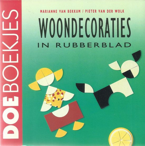 Woondecoraties in rubberblad / Doeboekjes
