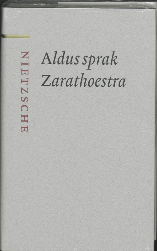 Aldus sprak Zarathoestra / Nietzsche-bibliotheek