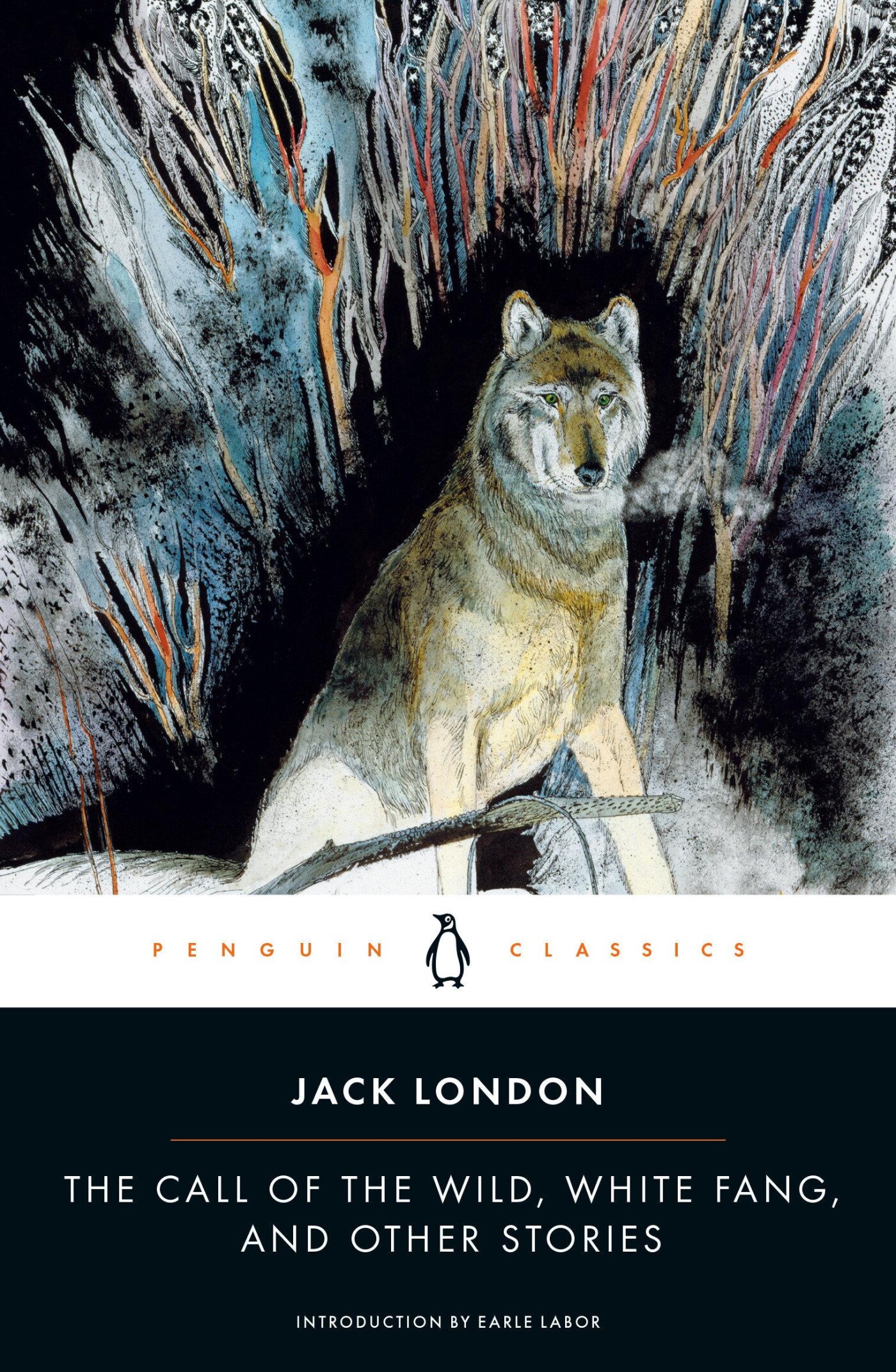Call of the Wild: White Fang and Other Stories
