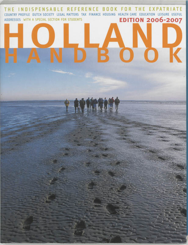 The Holland Handbook / 2006-2007