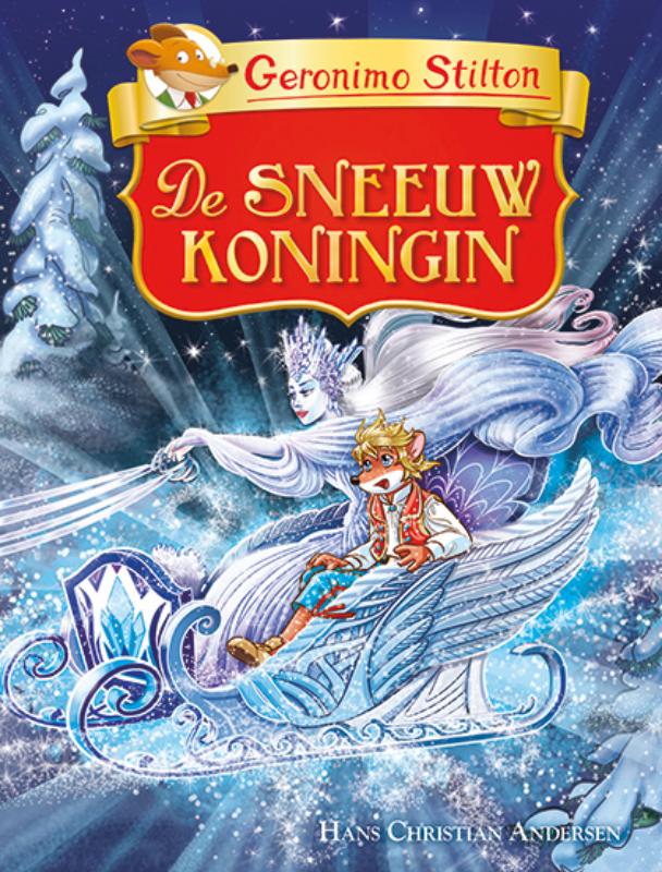 De sneeuwkoningin / Stilton Wereldklassiekers / 0