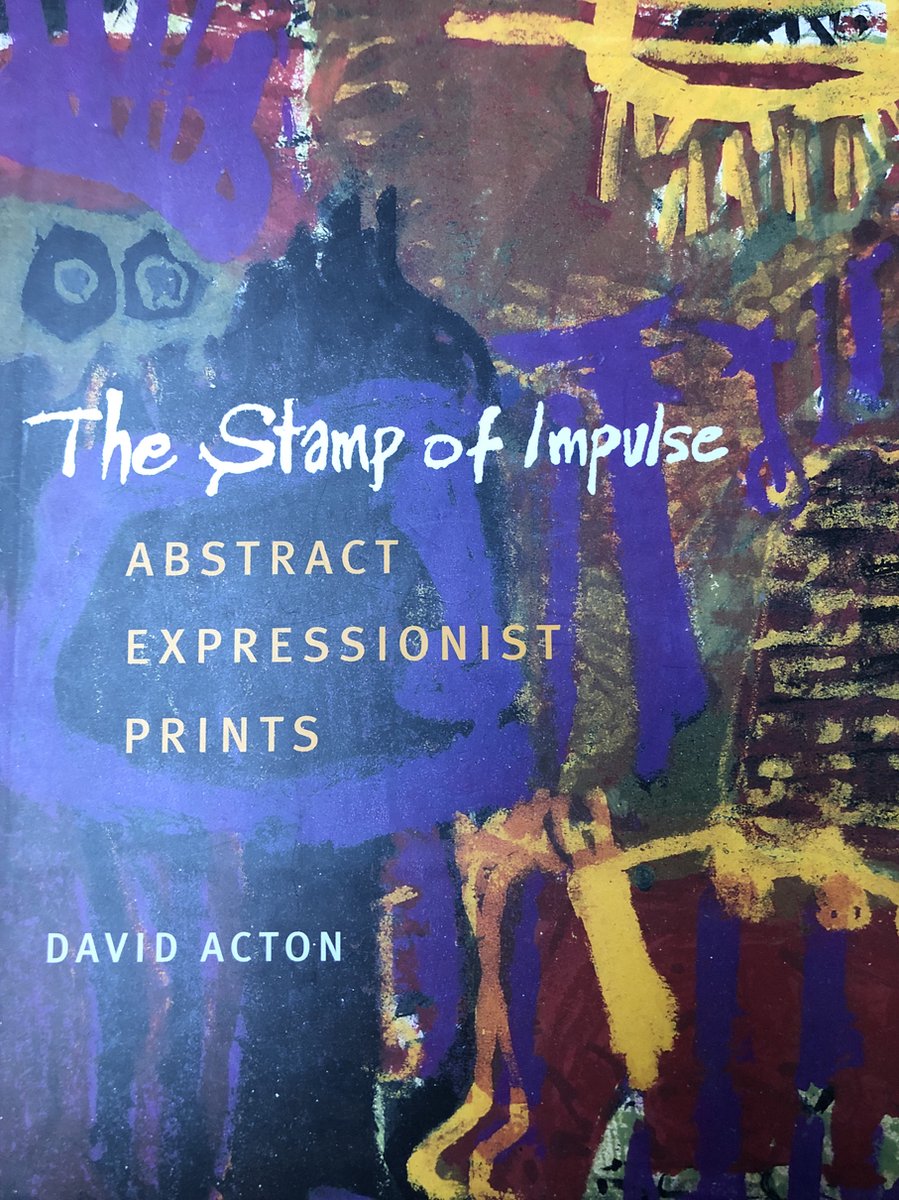 The Stamp of Impulse. Abstract Expressionist Prints