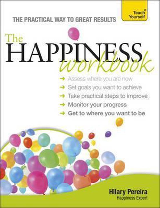 The Happiness Workbook