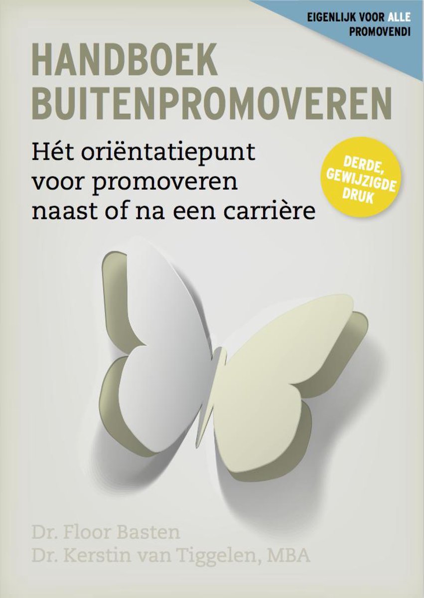 Handboek Buitenpromoveren Promoveren - derde, gewijzigde druk