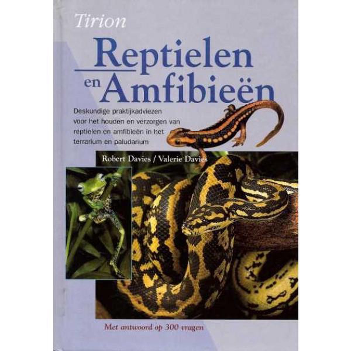 Reptielen en amfibieen / Tirion natuur