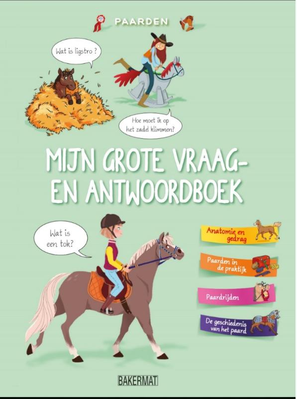 Mijn grote vraag en antwoordboek: Paarden