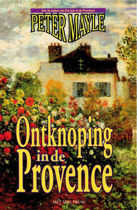 P. Mayle Ontknoping In De Provence thumbnail