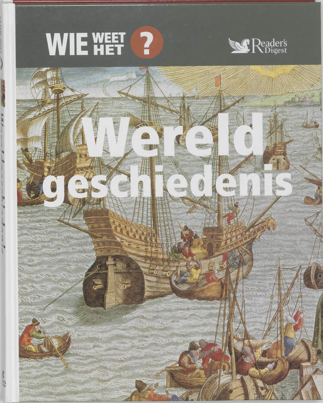boekenbalie_9789064077173_cover Wereldgeschiedenis / Wie Weet Het? / 4