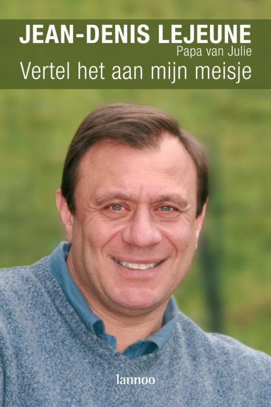 Vertel Het Aan Mijn Meisje