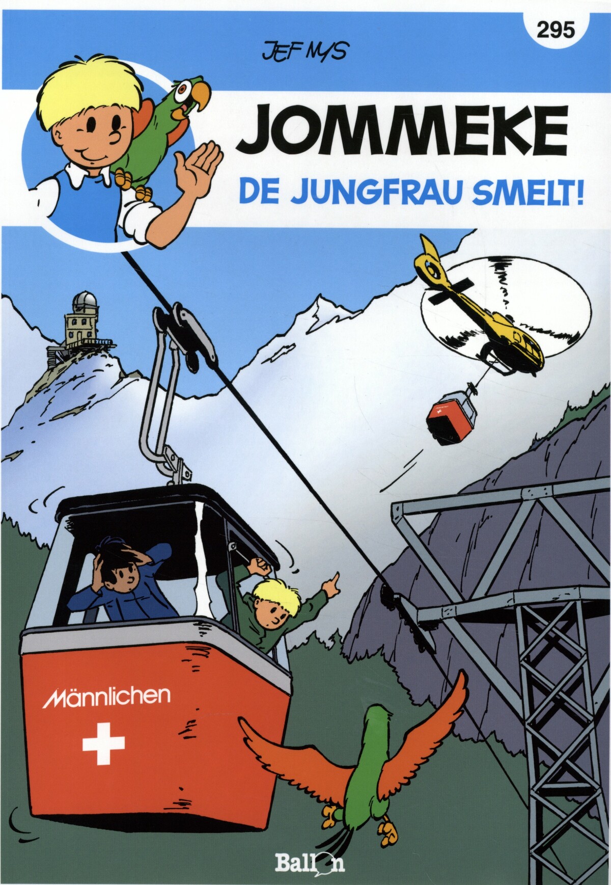 De Jungfrau smelt ! / Jommeke / 295