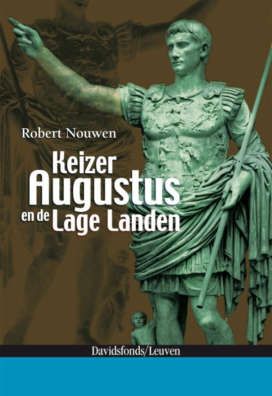 boekenbalie_9789058265890_cover Keizer Augustus en de Lage Landen