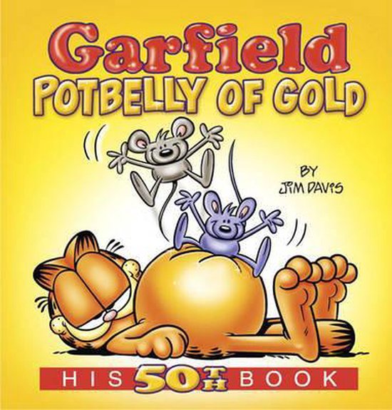 Garfield Potbelly Of Gold