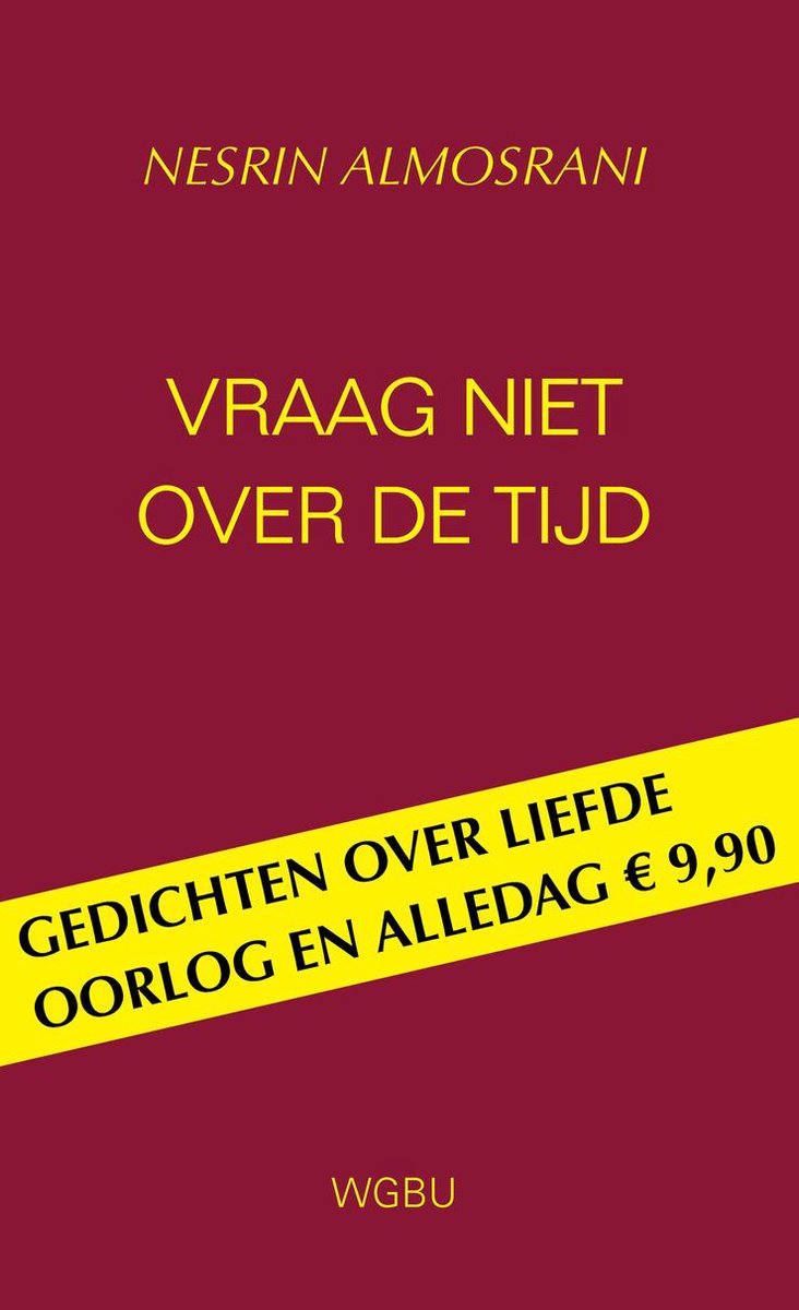 VRAAG NIET OVER DE TIJD