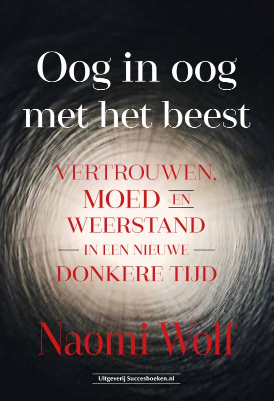 Naomi Wolf Oog In Oog Met Het Beest
