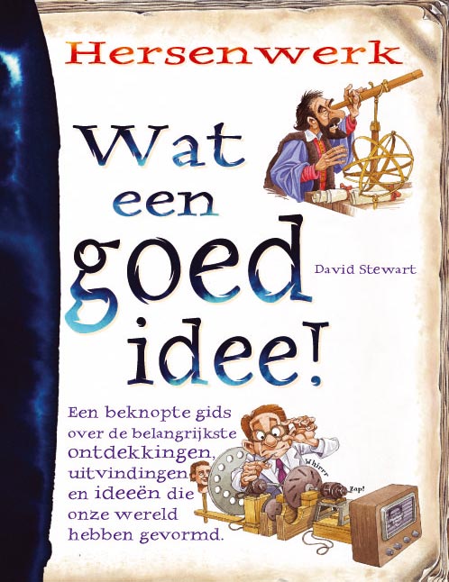 Wat een goed idee ! / Hersenwerk