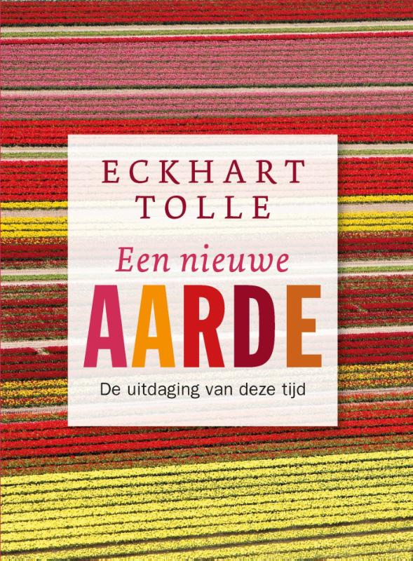 Eckhart Tolle Een Nieuwe Aarde thumbnail