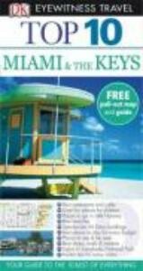 Miami & The Keys Top 10