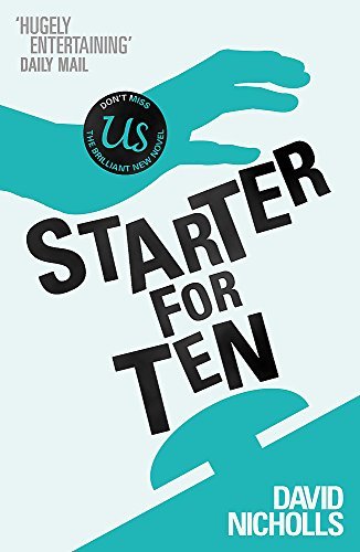 David Nicholls Starter For Ten thumbnail